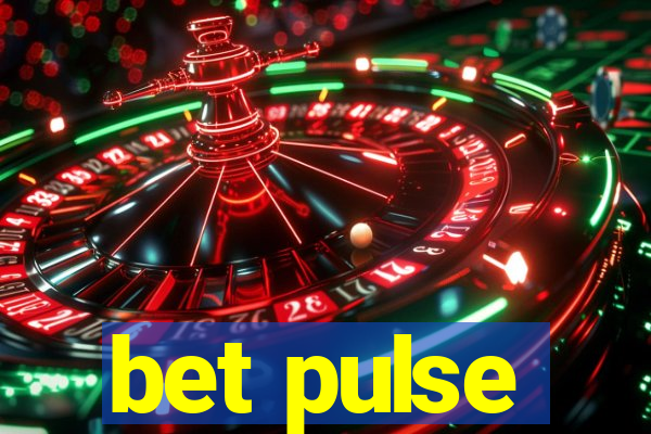bet pulse